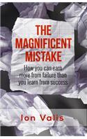 The Magnificent Mistake