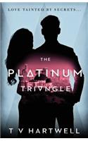 The Platinum Triangle
