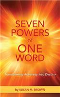 Seven Powers of One Word