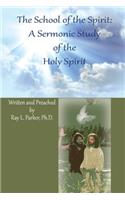 The School of the Spirit