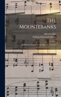 Mountebanks