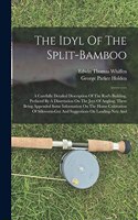 Idyl Of The Split-bamboo