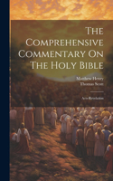 Comprehensive Commentary On The Holy Bible