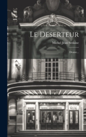 Le Deserteur