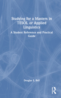 Studying for a Masters in TESOL or Applied Linguistics