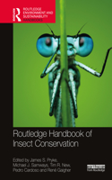 Routledge Handbook of Insect Conservation