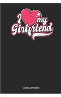 LGBTQ Notebook: Dotted Log Book For Lesbian, Bisexual Or Gay: Lesbian Couple Journal Love My Girlfriend Gift