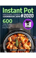 Instant Pot Pressure Cooker Cookbook 2019