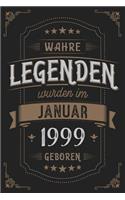 Wahre Legenden wurden im Januar 1999 geboren: Vintage Geburtstag Notizbuch - individuelles Geschenk für Notizen, Zeichnungen und Erinnerungen - liniert mit 100 Seiten