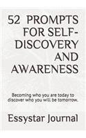 52 Prompts for Self-Discovery and Awareness