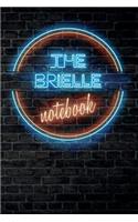 The BRIELLE Notebook: Vintage Blank Ruled Personalized & Custom Neon Sign Name Dotted Notebook Journal for Girls & Women. Wall Background. Funny Desk Accessories. Retro B