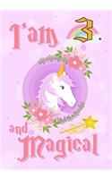 I'am 3 and Magical
