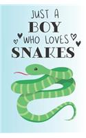 Just A Boy Who Loves Snakes