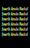 Fourth Grade Rocks: Back To School Notebook 6 x 9, 120 Page Blank Lined Paperback