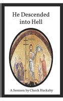 He Descended into Hell