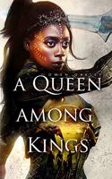 A Queen Among Kings
