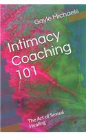 Intimacy Coaching 101