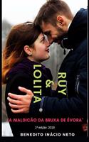 Ruy E Lolita