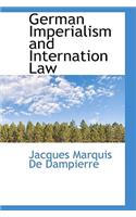 German Imperialism and Internation Law