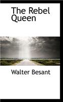 The Rebel Queen