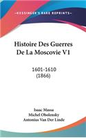 Histoire Des Guerres De La Moscovie V1