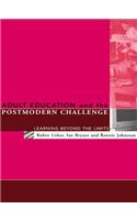 Adult Education and the Postmodern Challenge