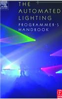 The Automated Lighting Programmer's Handbook