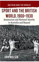 Sport and the British World, 1900-1930