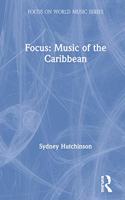 Focus: Music of the Caribbean