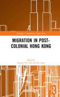 Migration in Post-Colonial Hong Kong