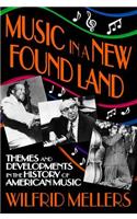Music in a New Found Land