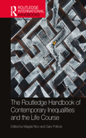 Routledge Handbook of Contemporary Inequalities and the Life Course