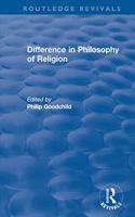 Difference in Philosophy of Religion