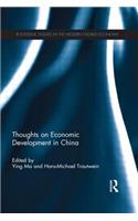 Thoughts on Economic Development in China