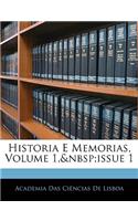 Historia E Memorias, Volume 1, Issue 1