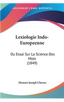 Lexiologie Indo-Europeenne