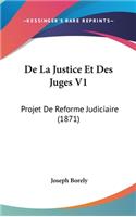 de La Justice Et Des Juges V1