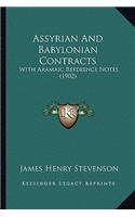 Assyrian And Babylonian Contracts