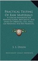 Practical Testing of Raw Materials