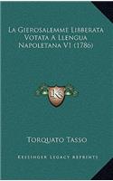 La Gierosalemme Libberata Votata A Llengua Napoletana V1 (1786)