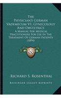 The Physician's German Vademecum V1, Gynecology And Obstetrics