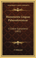 Monumenta Linguae Palaeoslovenicae