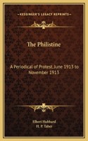 The Philistine: A Periodical of Protest, June 1913 to November 1913