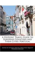 A Historic Travel Guide to European Countries and Their Cities