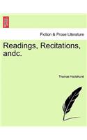 Readings, Recitations, Andc.