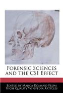 Forensic Sciences and the Csi Effect