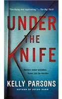 Under the Knife