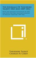The Journals of Theodore Talbot 1843 and 1849-1852