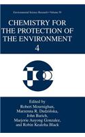 Chemistry for the Protection of the Environment 4: (Environmental Science Research)