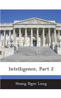 Intelligence, Part 2